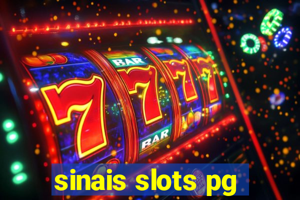 sinais slots pg